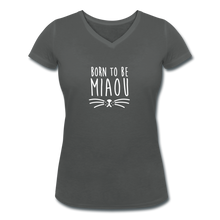 Laden Sie das Bild in den Galerie-Viewer, T-shirt Femme BIO 🍀 Col V MIAOU (divers coloris) - I'm Born To Be