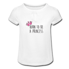 Charger l'image dans la galerie, T-shirt Fille PRINCESS (divers coloris) - I'm Born To Be