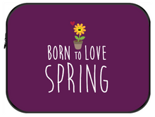 Charger l&#39;image dans la galerie, Housse ordinateur Born to Love SPRING (divers coloris)
