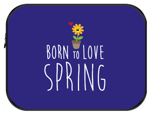 Housse ordinateur Born to Love SPRING (divers coloris)