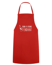 Charger l'image dans la galerie, Tablier de cuisine VALAIS Fendant rouge 100% coton — cadeau original valaisan Swiss Design I'm Born To Be
