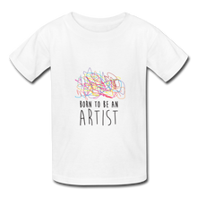 Charger l&#39;image dans la galerie, T-shirt enfant ARTIST (divers coloris) - I&#39;m Born To Be
