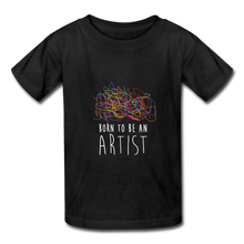 Laden Sie das Bild in den Galerie-Viewer, T-shirt enfant ARTIST (divers coloris) - I&#39;m Born To Be
