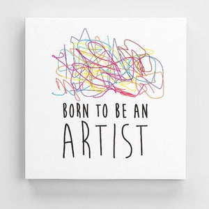 Tableau ARTIST (divers formats) - I'm Born To Be