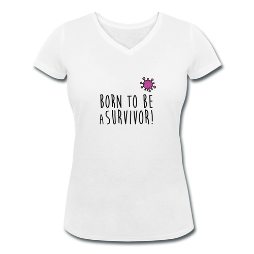 T-shirt Femme BIO 🍀 Col V SURVIVOR (divers coloris) - I'm Born To Be