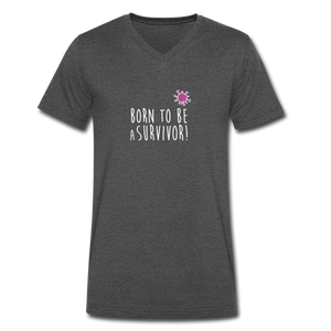T-shirt Homme BIO 🍀 Col V SURVIVOR - I'm Born To Be