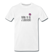 T-shirt Homme BIO 🍀 Col rond SURVIVOR - I'm Born To Be