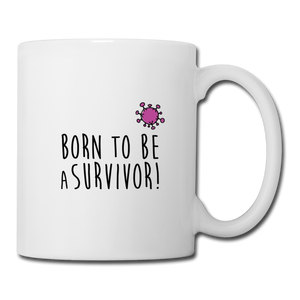 Mug SURVIVOR (purple) - I'm Born To Be