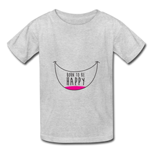 Laden Sie das Bild in den Galerie-Viewer, T-shirt enfant HAPPY (divers coloris) - I&#39;m Born To Be
