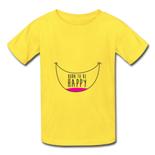 Laden Sie das Bild in den Galerie-Viewer, T-shirt enfant HAPPY (divers coloris) - I&#39;m Born To Be
