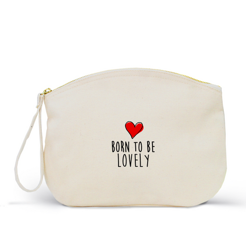 Trousse Femme LOVELY Coton BIO 🍀 - I'm Born To Be