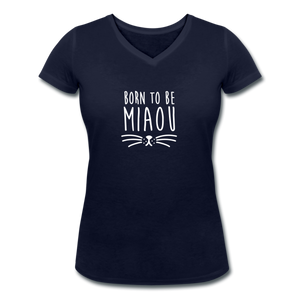 T-shirt Femme BIO 🍀 Col V MIAOU (divers coloris) - I'm Born To Be