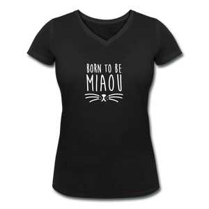 T-shirt Femme BIO 🍀 Col V MIAOU (divers coloris) - I'm Born To Be