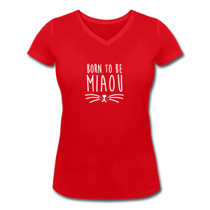 T-shirt Femme BIO 🍀 Col V MIAOU (divers coloris) - I'm Born To Be
