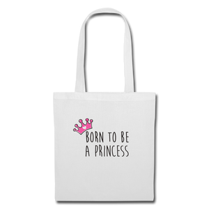 Tote Bag PRINCESS Pink - I'm Born To Be