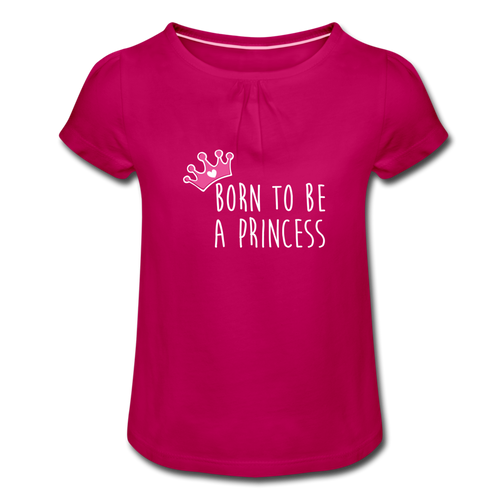 T-shirt Fille PRINCESS (divers coloris) - I'm Born To Be