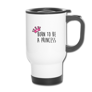 Mug Thermos PRINCESS Pink - I'm Born To Be