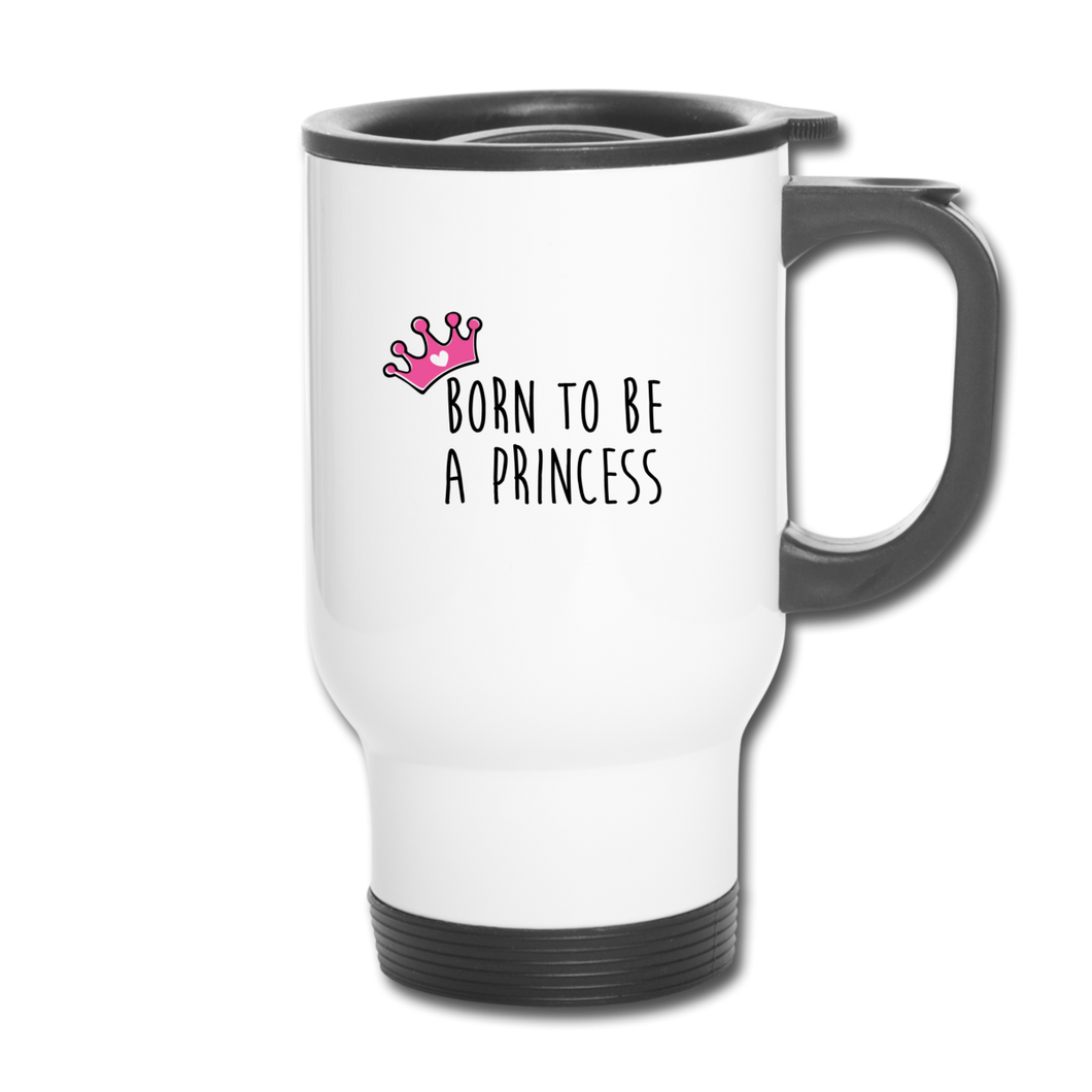 Mug Thermos PRINCESS Pink - I'm Born To Be
