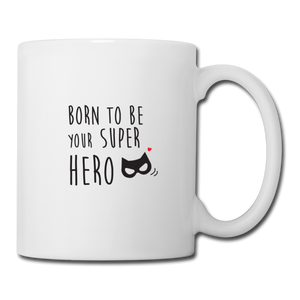 Mug Saint-Valentin SUPER HERO - I'm Born To Be