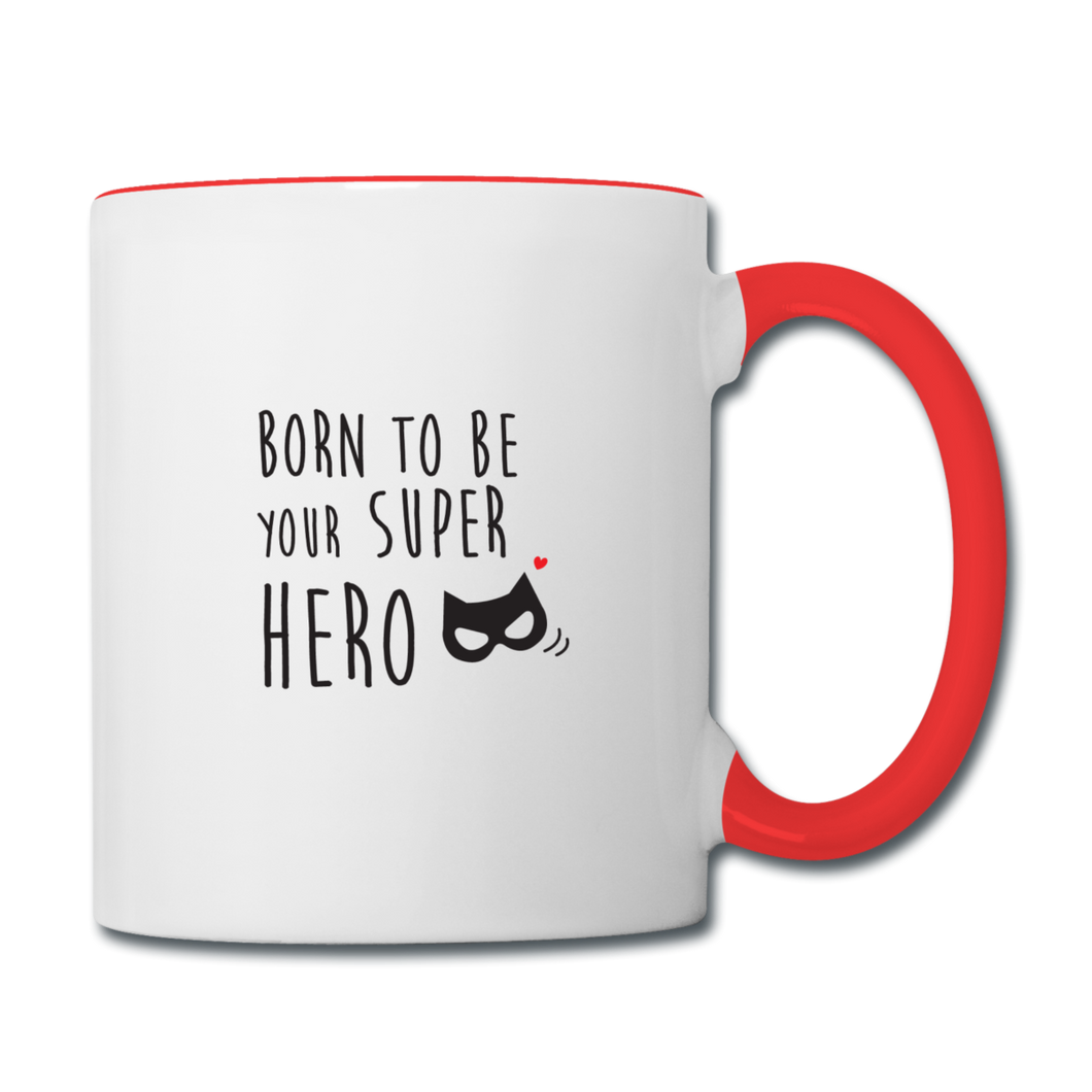 Mug Saint-Valentin SUPER HERO - I'm Born To Be