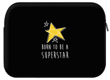 Laden Sie das Bild in den Galerie-Viewer, Housse ordinateur SUPERSTAR (divers coloris et formats) - I&#39;m Born To Be
