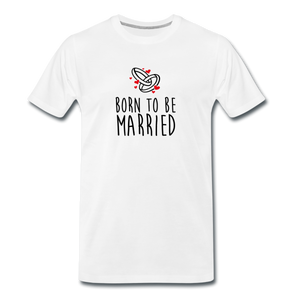 T-shirt Homme MARRIED (divers coloris) - I'm Born To Be