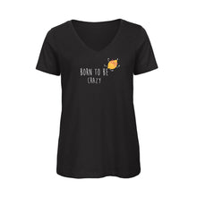 Charger l&#39;image dans la galerie, T-shirt Femme BIO 🍀 Col V CRAZY (divers modèles)
