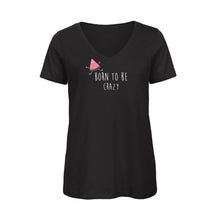 Charger l&#39;image dans la galerie, T-shirt Femme BIO 🍀 Col V CRAZY (divers modèles)
