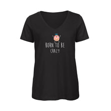 Charger l&#39;image dans la galerie, T-shirt Femme BIO 🍀 Col V CRAZY (divers modèles)

